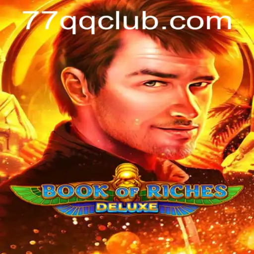 Exploring the Thrilling World of Book of Riches Deluxe
