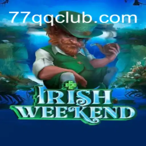 Exploring the Exciting World of IrishWeekend: A Comprehensive Guide